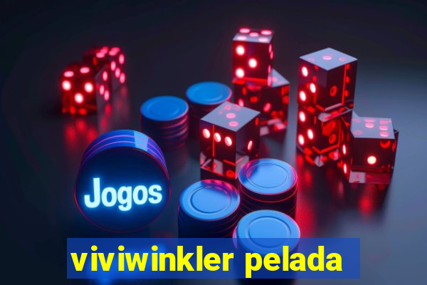 viviwinkler pelada